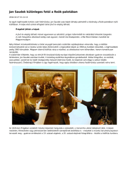 Jan Saudek k&uuml;l&ouml;nleges fot&oacute;i a Re&ouml;k-palot&aacute;ban