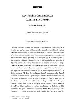 fantastik t&uuml;rk sineması &uuml;zerine bir okuma