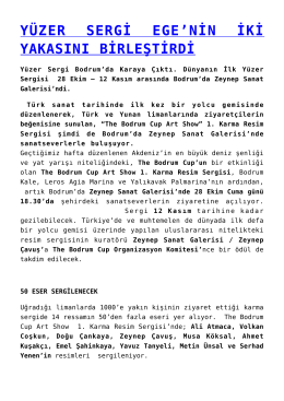 y&uuml;zer sergi ege`nin iki yakasını birleştirdi