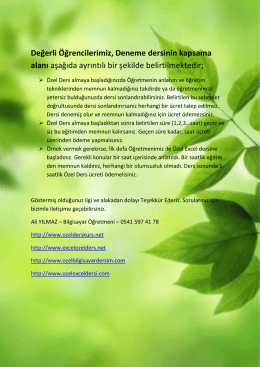 Değerli &Ouml;ğrencilerimiz, Deneme dersinin kapsama alanı aşağıda