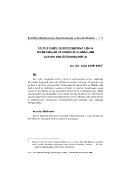 Avrupa Birliği &Ouml;rnekleriyle - Dokuz Eyl&uuml;l &Uuml;niversitesi Hukuk Fak&uuml;ltesi