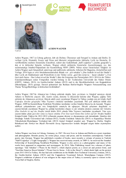 ACHIM WAGNER Achim Wagner, 1967 in Coburg geboren, lebt als