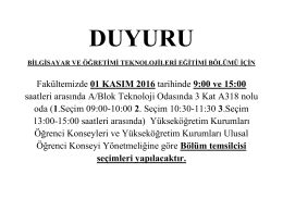 Fakültemizde 01 KASIM 2016 tarihinde 9:00 ve 15:00 saatleri