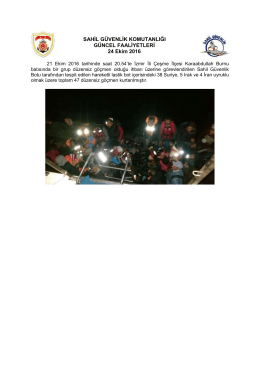 21 Ekim 2016 - Sahil G&uuml;venlik Komutanlığı