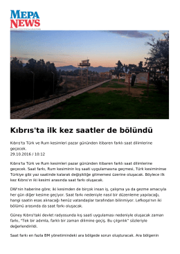 Kıbrıs`ta ilk kez saatler de b&ouml;l&uuml;nd&uuml;