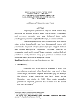 ABSTRAK Penyelenggaraan pemerintahan yang baik adalah
