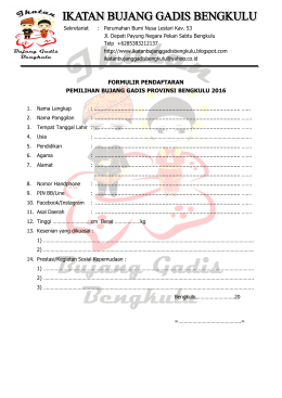 formulir pendaftaran pemilihan bujang gadis provinsi bengkulu 2016