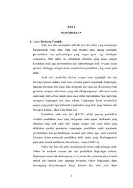 BAB I PENDAHULUAN A. Latar Belakang Masalah Anak usia dini