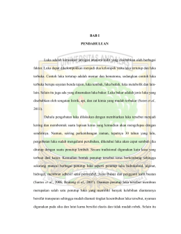 BAB I PENDAHULUAN Luka adalah kerusakan jaringan anatomi