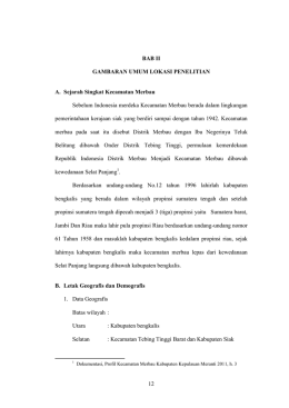 12 BAB II GAMBARAN UMUM LOKASI PENELITIAN A. Sejarah