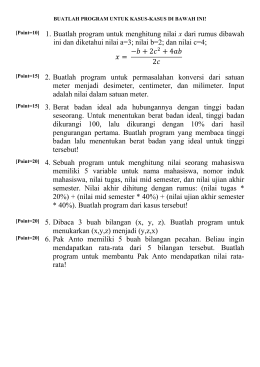 [Point=10] 1. Buatlah program untuk menghitung