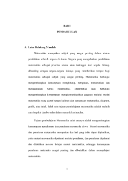 1 BAB I PENDAHULUAN A. Latar Belakang Masalah