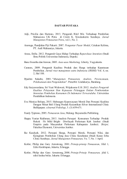 DAFTAR PUSTAKA Adji, Pricilia dan Hartono, 2013. Pengaruh Ritel