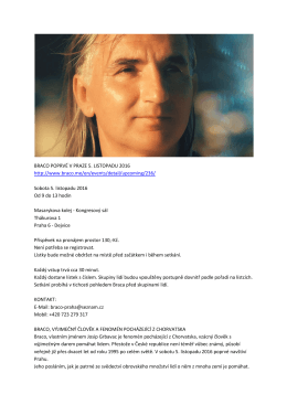 BRACO POPRVÉ V PRAZE 5. LISTOPADU 2016 http://www.braco