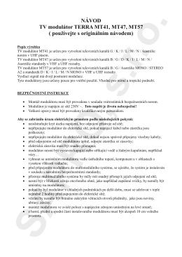 NÁVOD TV modulátor TERRA MT41, MT47, MT57
