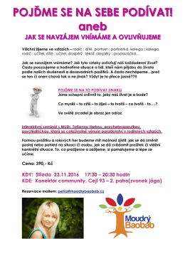 KDY: Středa 23.11.2016 17:30 – 20:30 hodin KDE