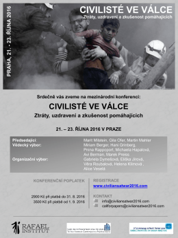 CIVILISTÉ VE VÁLCE Ztráty, uzdravení a zkušenost pomáhajících