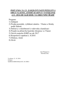 pozv&aacute;nka na 21. zased&aacute;n&iacute; zastupitelstva obce vlastec, kter&eacute; se kon&aacute;