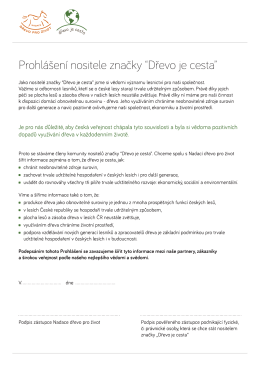 Page 1 Prohlášení nositele značky "Dřevo je Cesta Jako nositelé