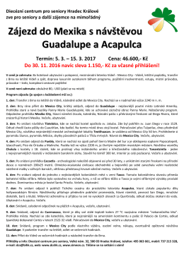 Zájezd do Mexika s návštěvou Guadalupe a Acapulca