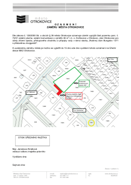 O Z  N  &Aacute; M  E  N  &Iacute; Z&Aacute;MĚRU MĚSTA OTROKOVICE