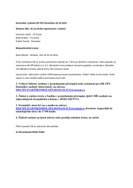 1. Ve&scaron;ker&eacute; ž&aacute;dosti, souhlasy s projedn&aacute;n&iacute;m přestupků nebo