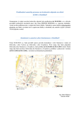 Uzav&iacute;rka kruhov&eacute;ho objezdu, uzav&iacute;rka ulice Smetanova