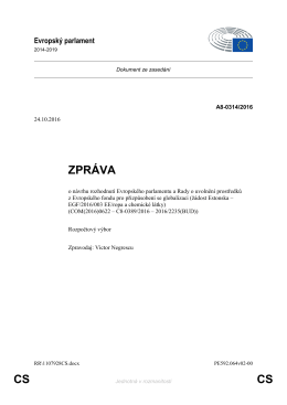 ZPR&Aacute;VA o n&aacute;vrhu rozhodnut&iacute; Evropsk&eacute;ho parlamentu a Rady o