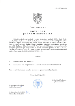 Page 1 2 As 219/2016 – 34 ČESKÁ REPUBLIKA R O Z SU D E K JM