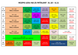 ROZPIS LEDU NA ZS FRÝDLANT 31.10 – 6.11