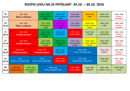 ROZPIS LEDU NA ZS FRÝDLANT 24.10. – 30.10. 2016