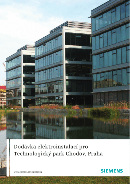 Dod&aacute;vka elektroinstalac&iacute; pro Technologick&yacute; park Chodov