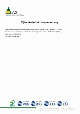 Výše skutečně uhrazené ceny - Vojenské lesy a statky ČR, s.p.