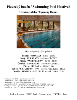 Plaveck&yacute; baz&eacute;n / Swimming Pool Hostivař Otev&iacute;rac&iacute; doba / Opening