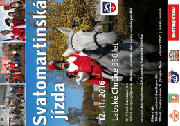 Svatomartinsk&aacute; j&iacute;zda v obci Labsk&eacute; Chrčice