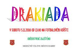 ˇ V SOBOTU 5.11.2016 OD 13:00 NA FOTBALOVÉM HIRŠTI