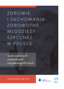 zdrowie i zachowania zdrowotne młodzieży szkolnej w polsce