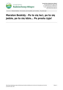 Po to się leci, po to się jedzie, po to się idzie... Po prostu żyje!