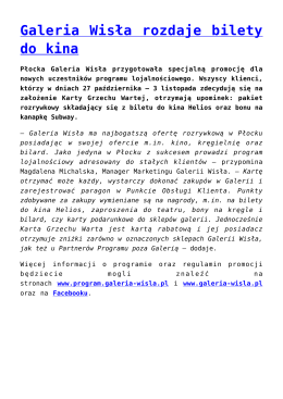 Galeria Wisła rozdaje bilety do kina