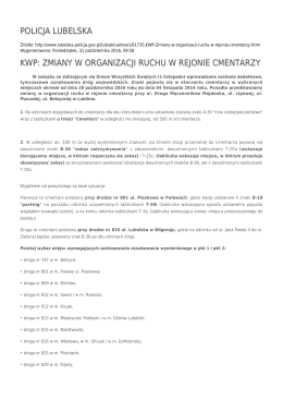 policja lubelska kwp: zmiany w organizacji ruchu w rejonie cmentarzy
