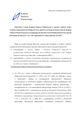 Stanowisko UKNF w sprawie skutk&oacute;w braku wydania rozporządzeń