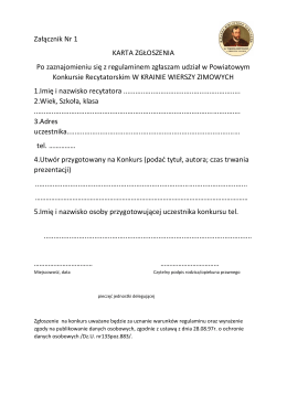 Załącznik Nr 1 KARTA ZGŁOSZENIA Po zaznajomieniu się z