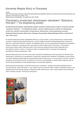 "Zasłużony Policjant" i "Za dłu - Komenda Miejska Policji w Chorzowie
