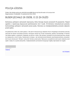 POLICJA ŁÓDZKA BUSEM JECHAŁO 26 OSÓB, O 23 ZA DUŻO