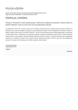 POLICJA ŁÓDZKA PODPALAŁ KOMÓRKI