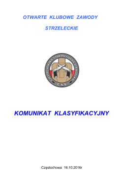 komunikat klasyfikacyjny - Strzelnica CSS Częstochowa