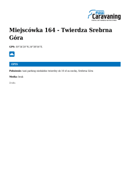 Miejscówka 164 - Twierdza Srebrna Góra