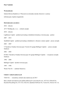 Piotr Nadolski Wykształcenie Szkoła Gł&oacute;wna Handlowa w
