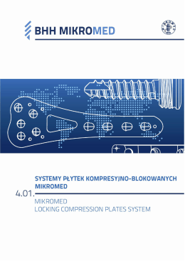 4.01 Systemy Płytek Kompresyjno- Blokowanych