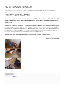 POLICJA KUJAWSKO-POMORSKA „WPADKA” Z KONTRABANDĄ